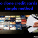 Clone credit cards